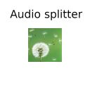 Download  Audio splitter